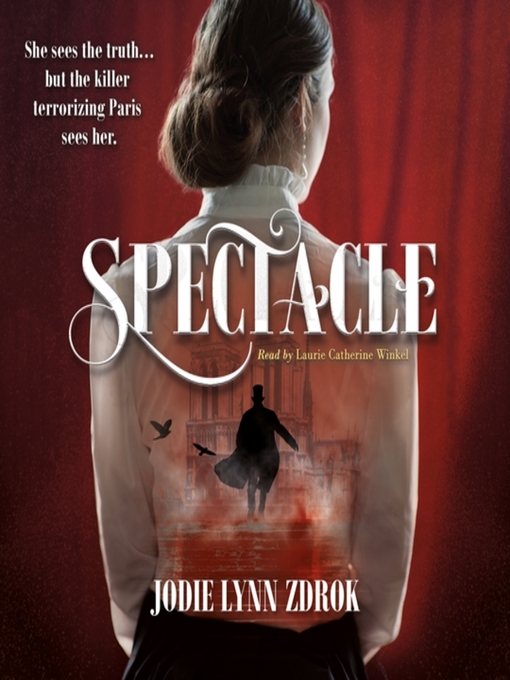 Title details for Spectacle by Jodie Lynn Zdrok - Available